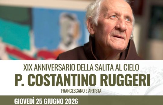 XIX Anniversario della Salita al Cielo di Padre Costantino Ruggeri